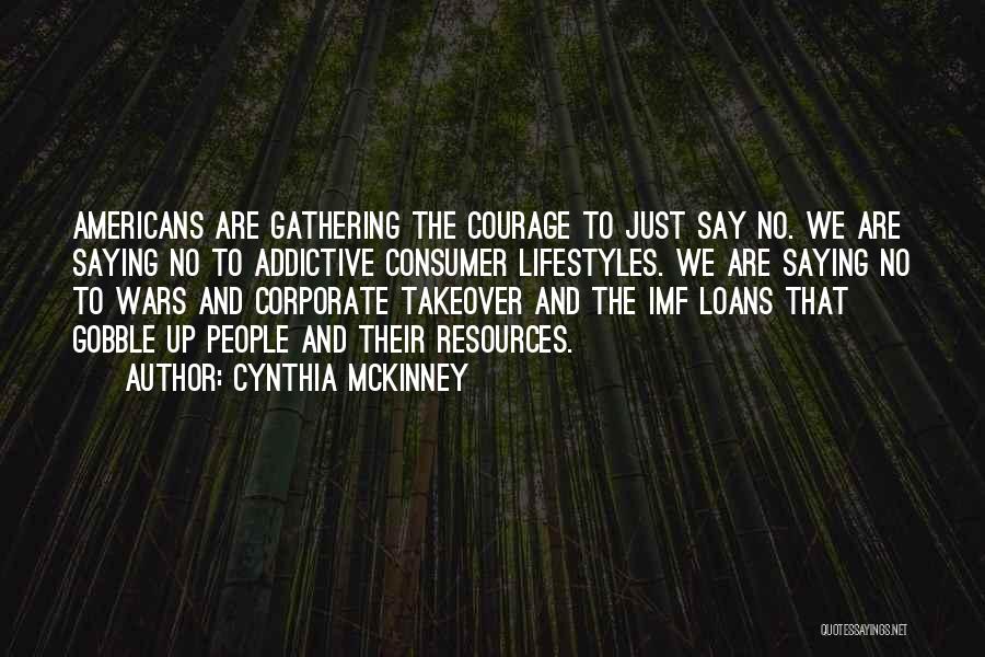 Loans Quotes By Cynthia McKinney