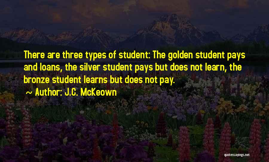 Loans Quotes By J.C. McKeown