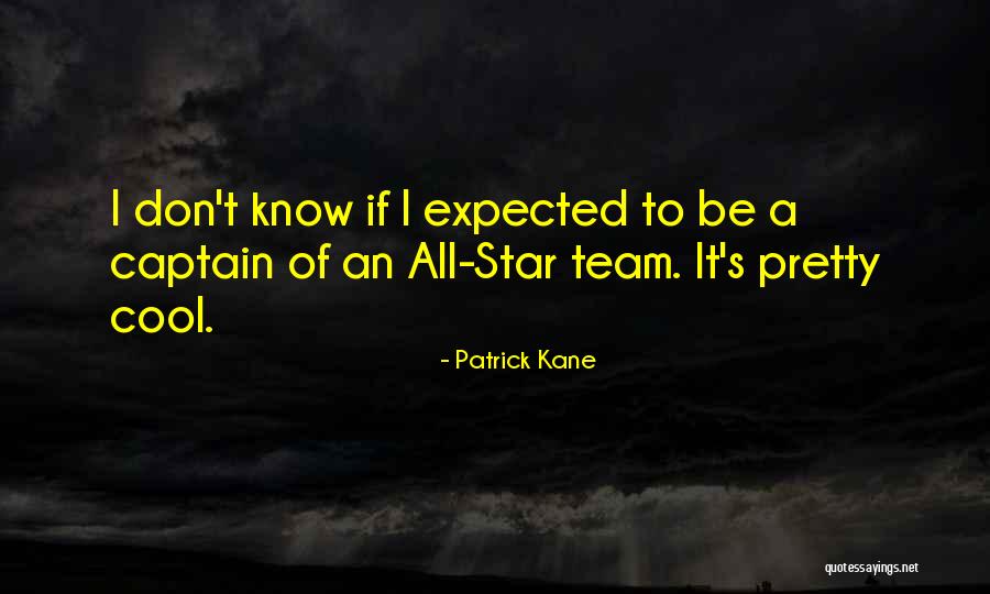 Lobaina Yoan Quotes By Patrick Kane Lobaina Yoan Quotes By Patrick Kane