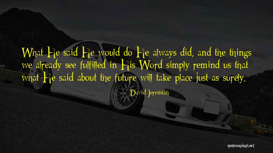 Lobangco Sisters Quotes By David Jeremiah Lobangco Sisters Quotes By David Jeremiah