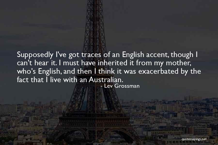 Lobao Essa Quotes By Lev Grossman Lobao Essa Quotes By Lev Grossman