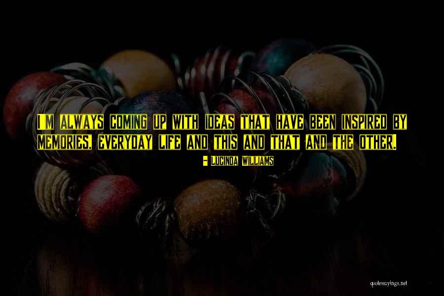 Lobas Story Quotes By Lucinda Williams Lobas Story Quotes By Lucinda Williams