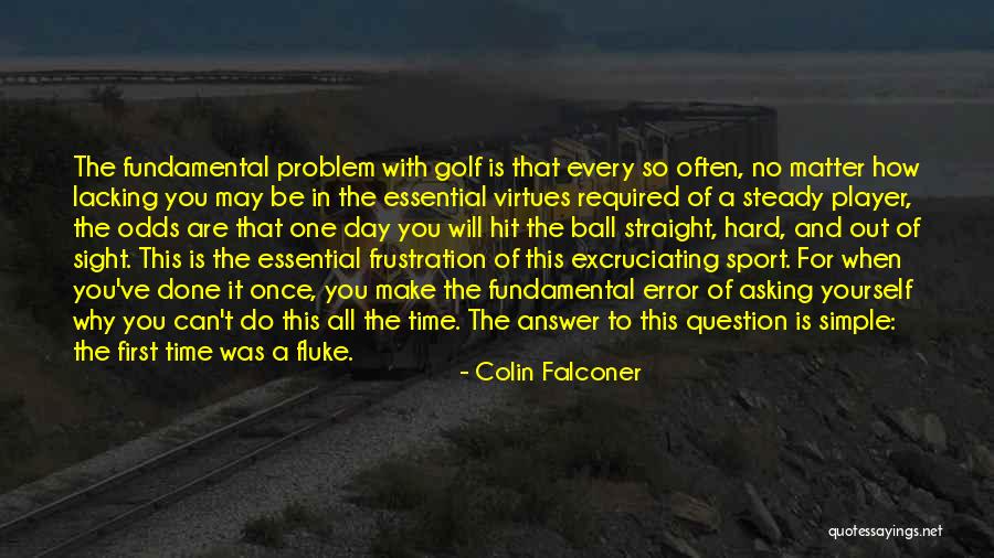 Lobbed Quotes By Colin Falconer Lobbed Quotes By Colin Falconer