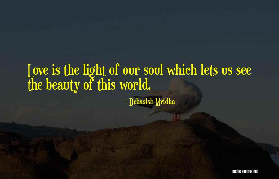 Lobben Quotes By Debasish Mridha Lobben Quotes By Debasish Mridha