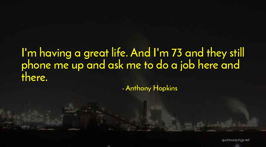Lobbet Quotes By Anthony Hopkins Lobbet Quotes By Anthony Hopkins