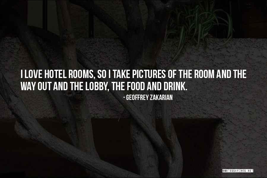 Lobby Quotes By Geoffrey Zakarian Lobby Quotes By Geoffrey Zakarian
