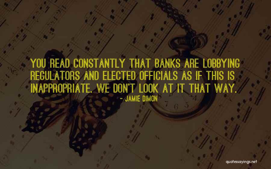 Lobbying Quotes By Jamie Dimon Lobbying Quotes By Jamie Dimon