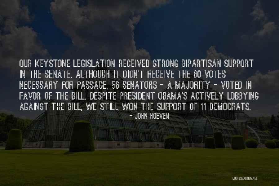 Lobbying Quotes By John Hoeven Lobbying Quotes By John Hoeven