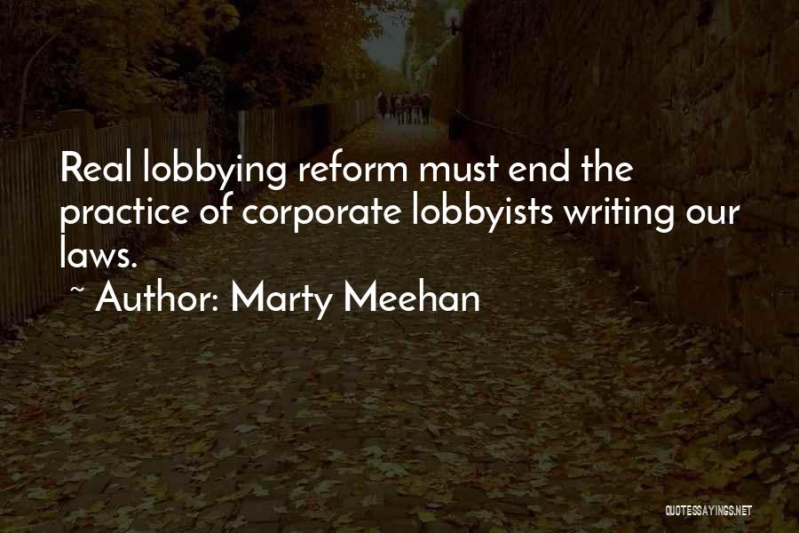 Lobbying Quotes By Marty Meehan