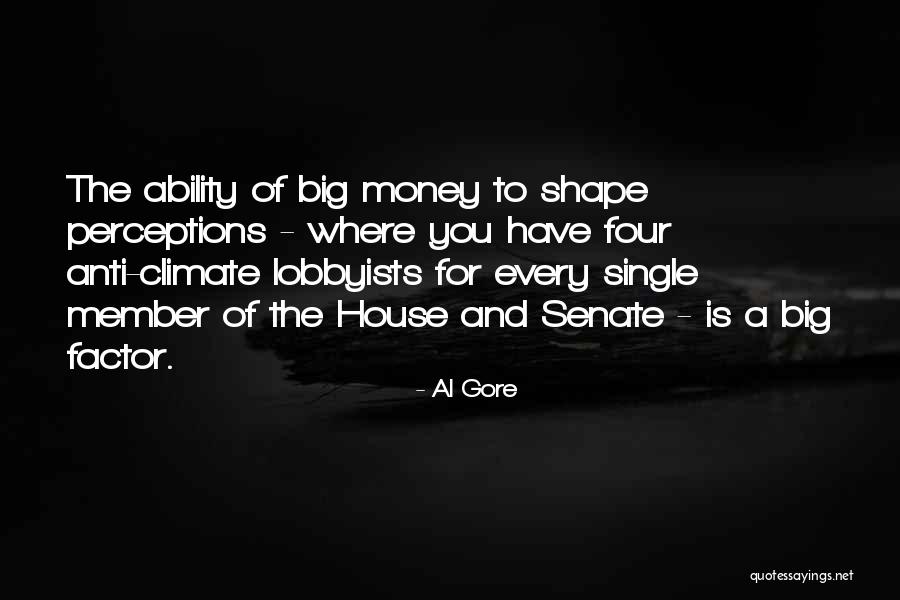 Lobbyists Quotes By Al Gore