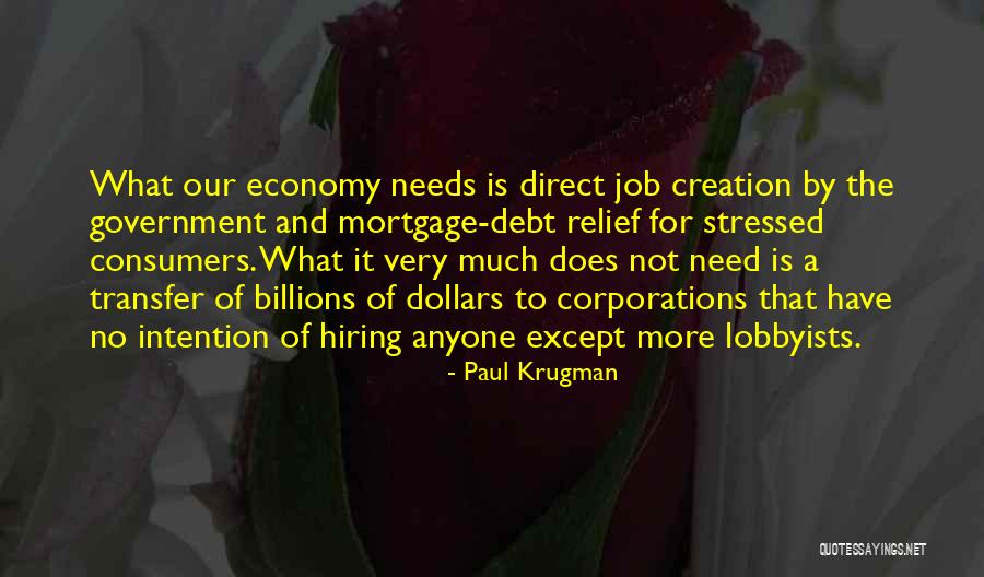 Lobbyists Quotes By Paul Krugman