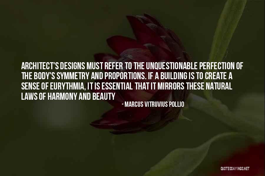 Lobeck And Hanson Quotes By Marcus Vitruvius Pollio Lobeck And Hanson Quotes By Marcus Vitruvius Pollio