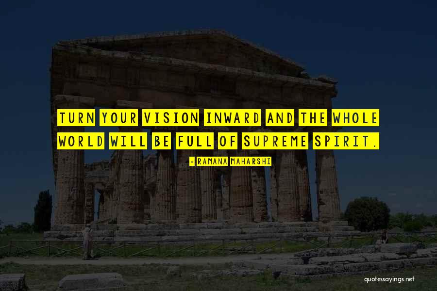 Lobeck And Hanson Quotes By Ramana Maharshi Lobeck And Hanson Quotes By Ramana Maharshi
