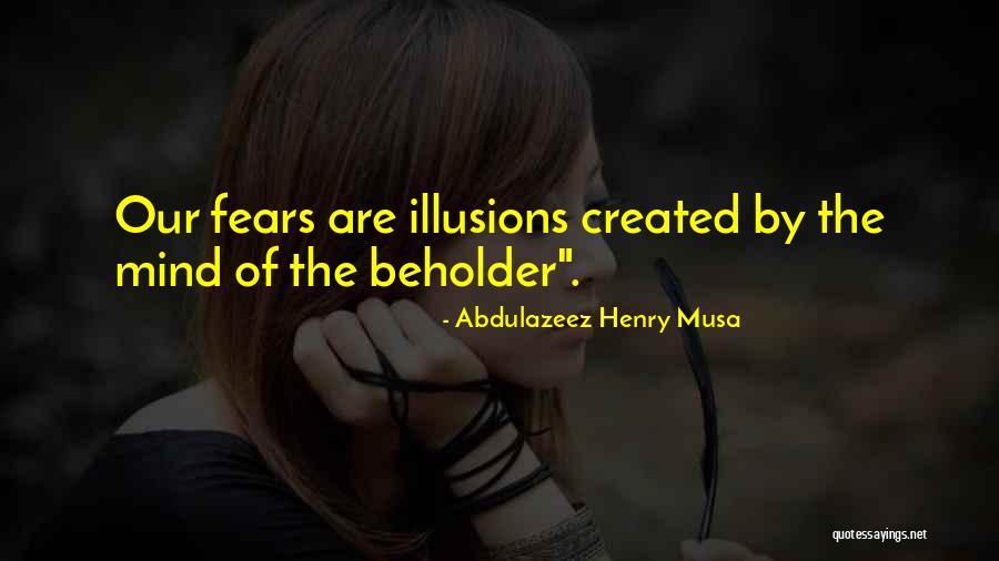 Lobellenes Quotes By Abdulazeez Henry Musa Lobellenes Quotes By Abdulazeez Henry Musa