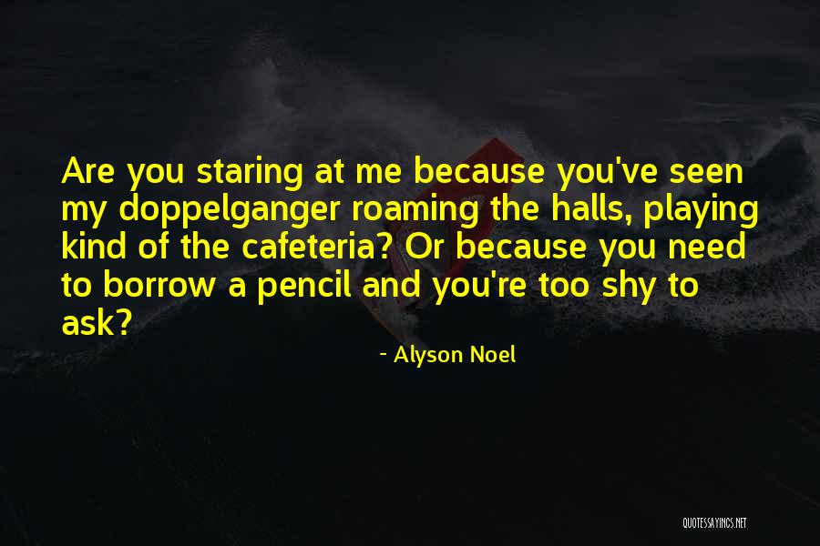 Lobellos Spaghetti Quotes By Alyson Noel Lobellos Spaghetti Quotes By Alyson Noel