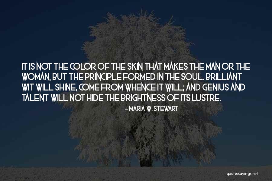 Loberto Quotes By Maria W. Stewart Loberto Quotes By Maria W. Stewart