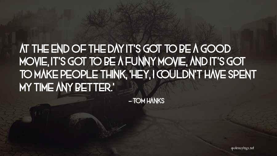 Loberto Quotes By Tom Hanks Loberto Quotes By Tom Hanks