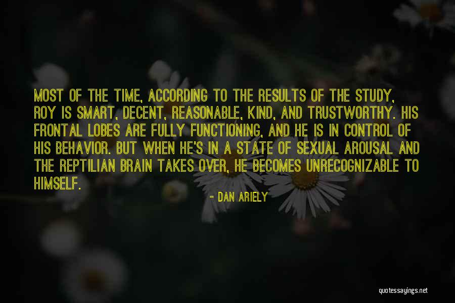 Lobes Quotes By Dan Ariely Lobes Quotes By Dan Ariely