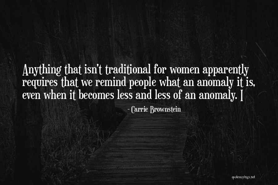 Lobey Dosser Quotes By Carrie Brownstein Lobey Dosser Quotes By Carrie Brownstein