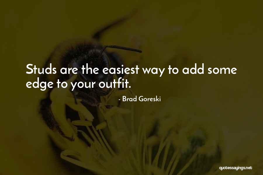 Lobmaier Quotes By Brad Goreski Lobmaier Quotes By Brad Goreski