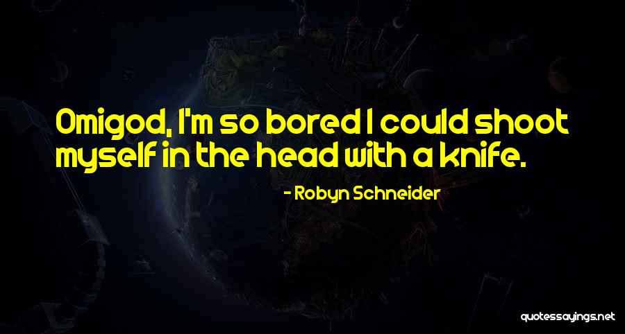 Lobosco Pawn Quotes By Robyn Schneider Lobosco Pawn Quotes By Robyn Schneider