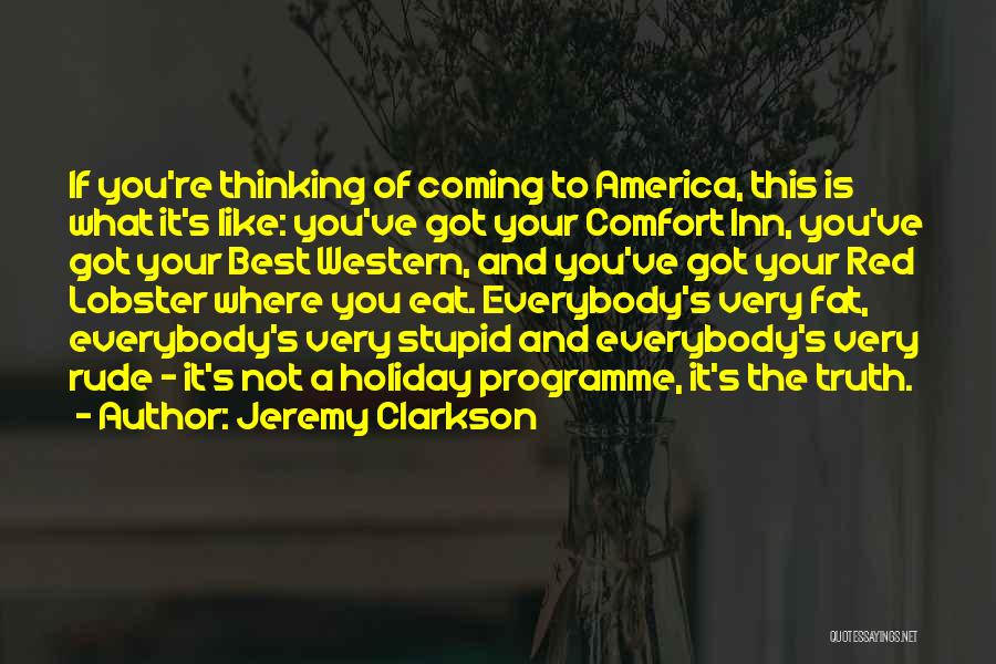 Lobster Quotes By Jeremy Clarkson