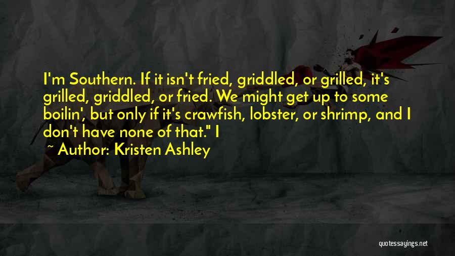 Lobster Quotes By Kristen Ashley