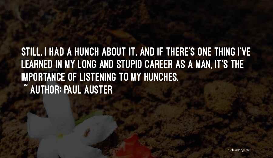 Lobulated Quotes By Paul Auster