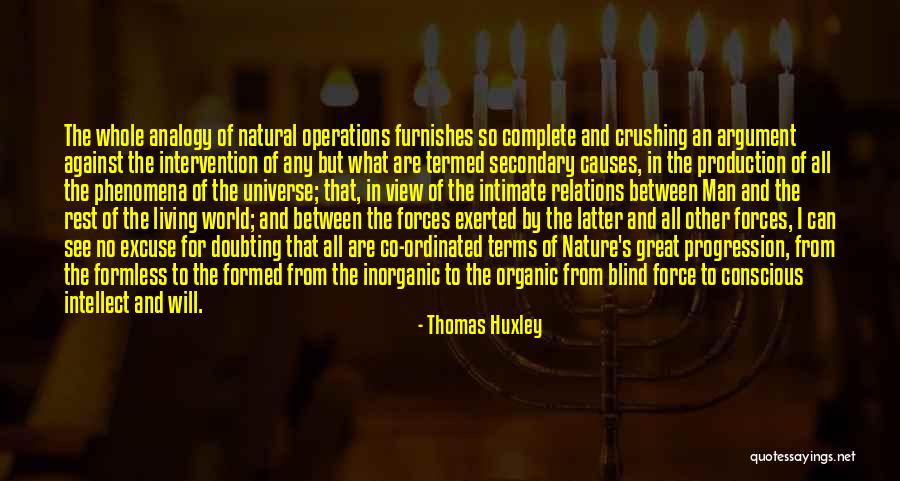Locais De Vota O Quotes By Thomas Huxley Locais De Vota O Quotes By Thomas Huxley