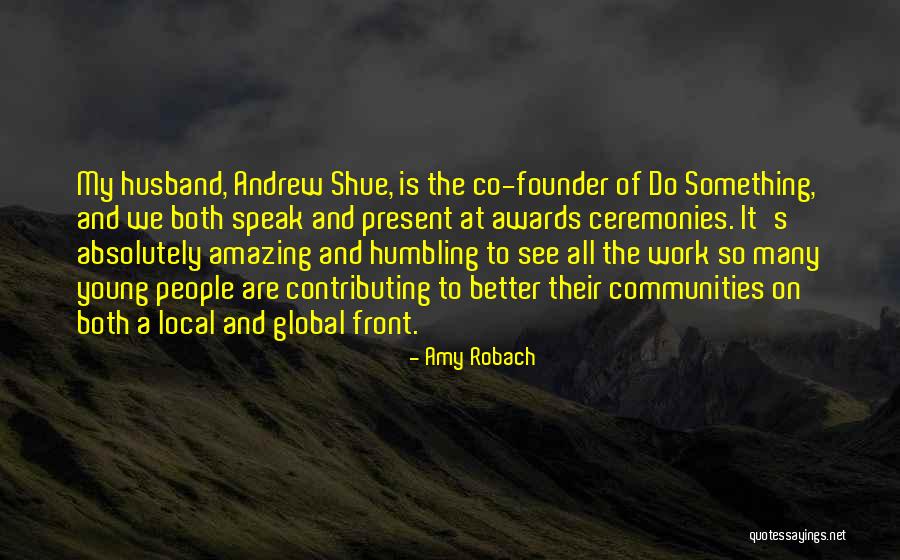 Local And Global Quotes By Amy Robach Local And Global Quotes By Amy Robach