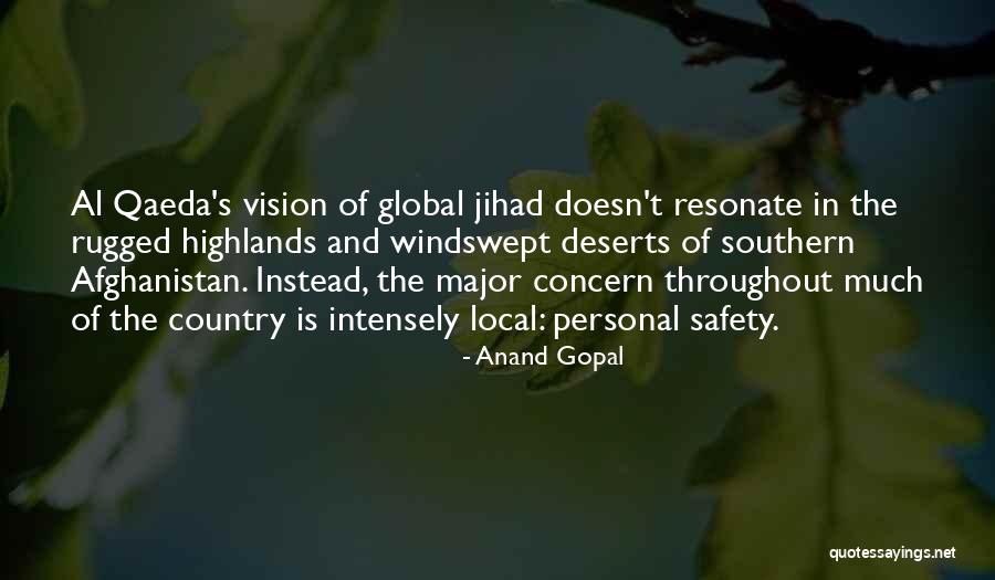 Local And Global Quotes By Anand Gopal Local And Global Quotes By Anand Gopal
