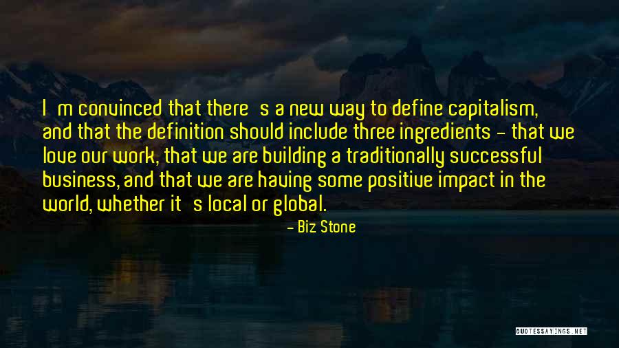Local And Global Quotes By Biz Stone Local And Global Quotes By Biz Stone