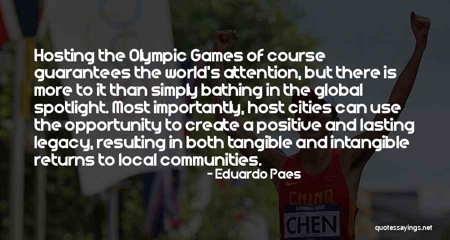 Local And Global Quotes By Eduardo Paes Local And Global Quotes By Eduardo Paes