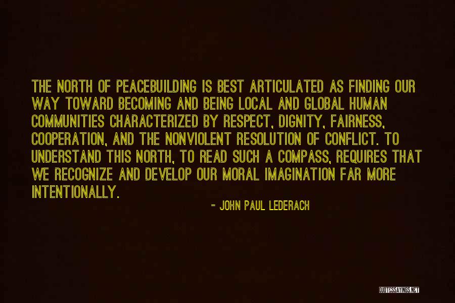 Local And Global Quotes By John Paul Lederach Local And Global Quotes By John Paul Lederach