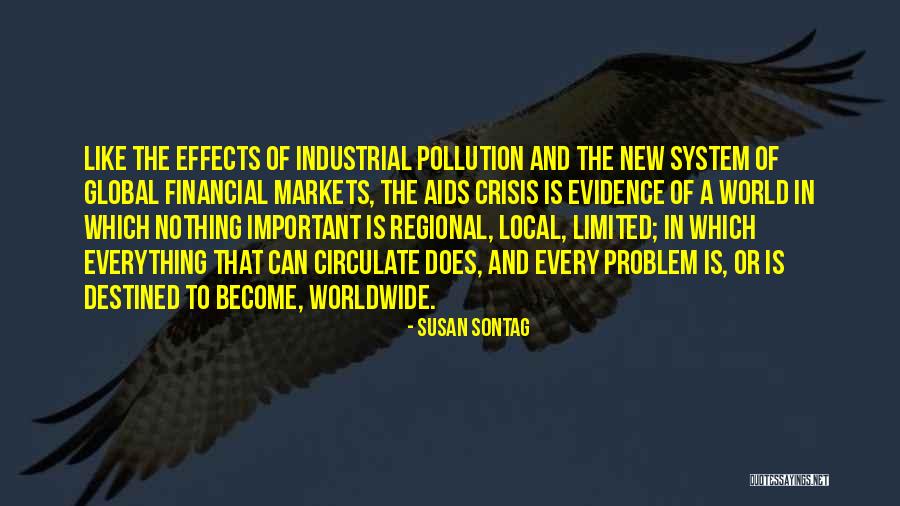 Local And Global Quotes By Susan Sontag Local And Global Quotes By Susan Sontag