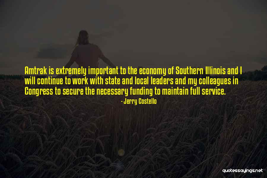 Local And State Quotes By Jerry Costello Local And State Quotes By Jerry Costello