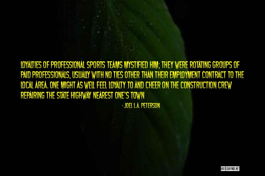 Local And State Quotes By Joel L.A. Peterson Local And State Quotes By Joel L.A. Peterson