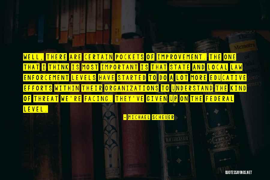Local And State Quotes By Michael Scheuer Local And State Quotes By Michael Scheuer