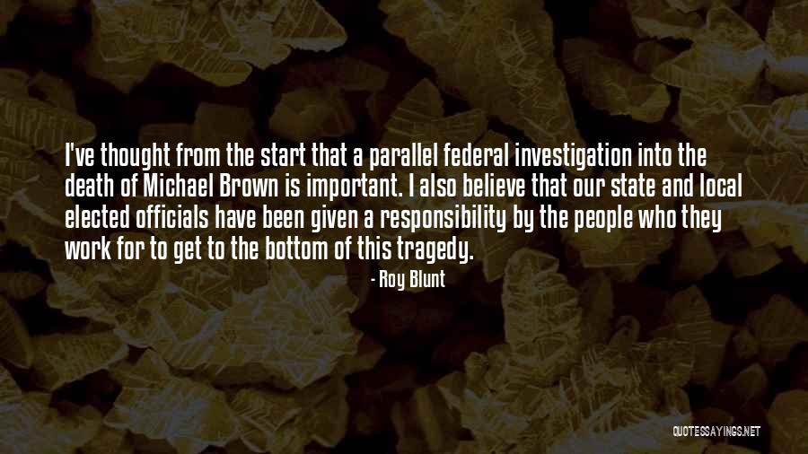 Local And State Quotes By Roy Blunt Local And State Quotes By Roy Blunt