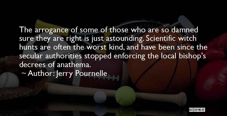Local Authorities Quotes By Jerry Pournelle