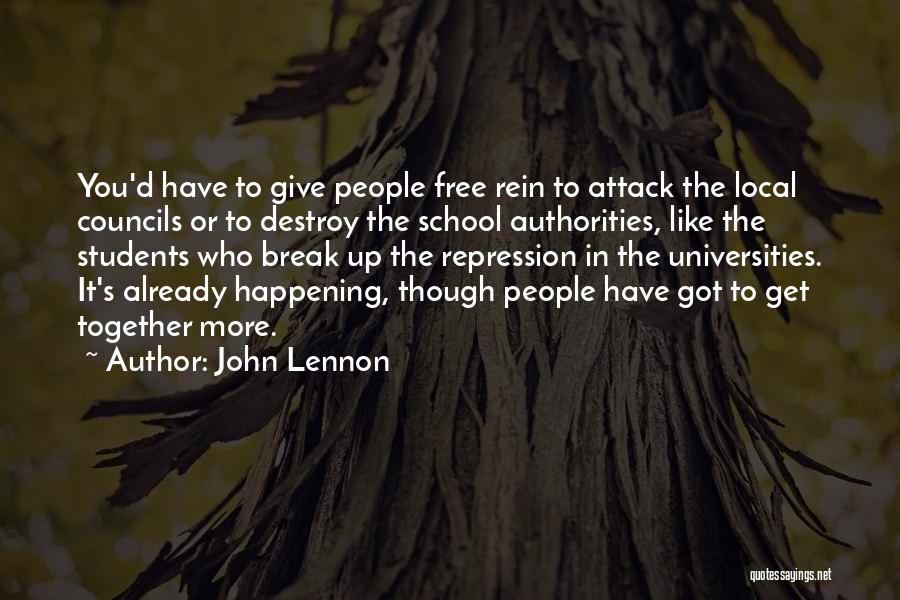Local Authorities Quotes By John Lennon