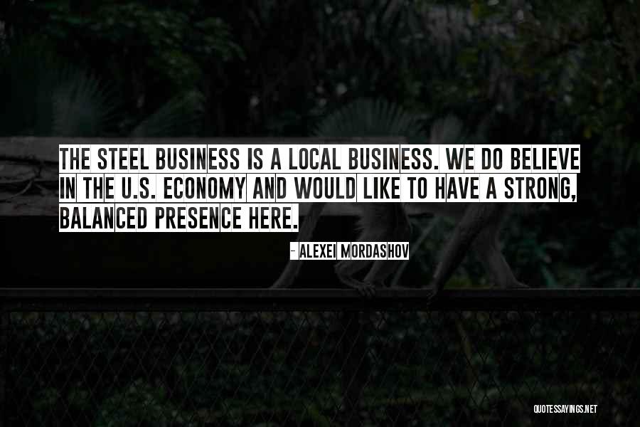 Local Business Quotes By Alexei Mordashov Local Business Quotes By Alexei Mordashov