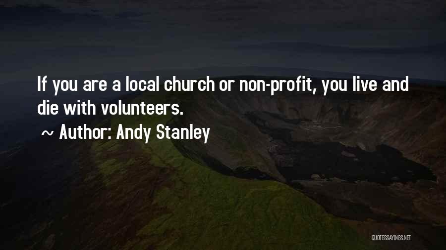 Local Church Quotes By Andy Stanley