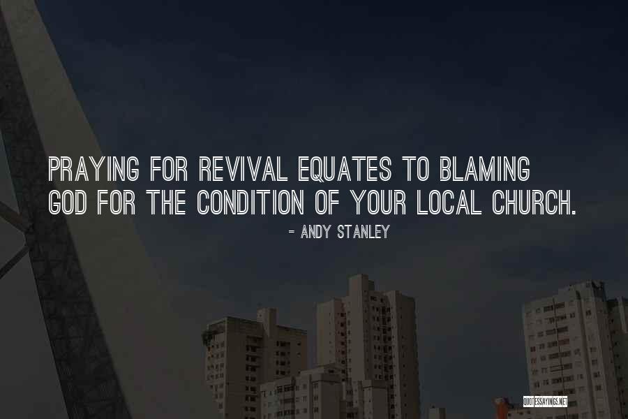 Local Church Quotes By Andy Stanley