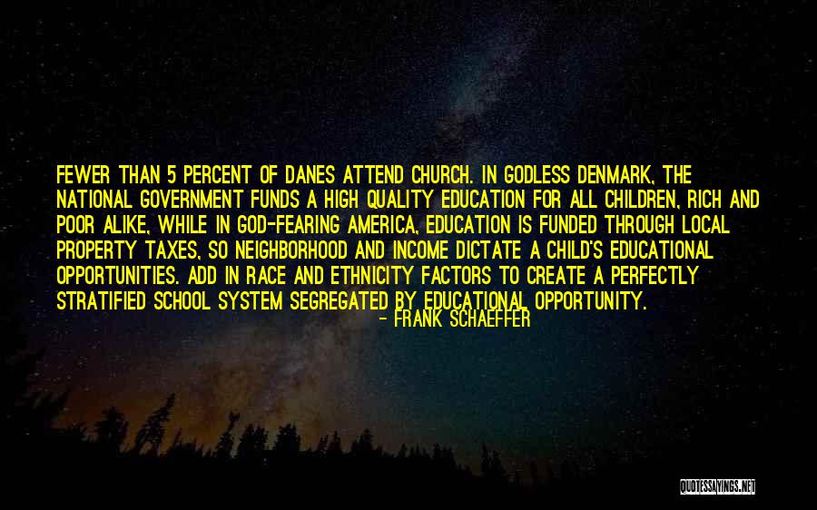 Local Church Quotes By Frank Schaeffer Local Church Quotes By Frank Schaeffer
