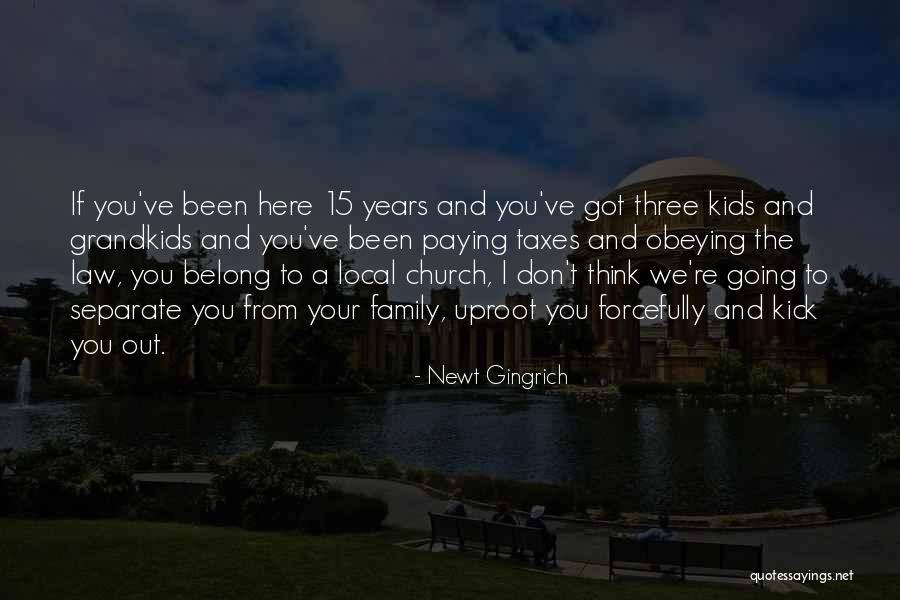 Local Church Quotes By Newt Gingrich