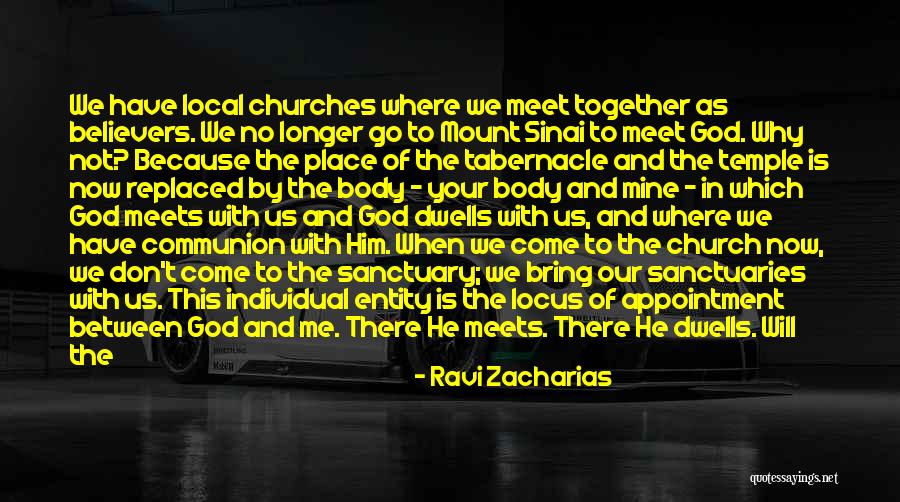 Local Church Quotes By Ravi Zacharias