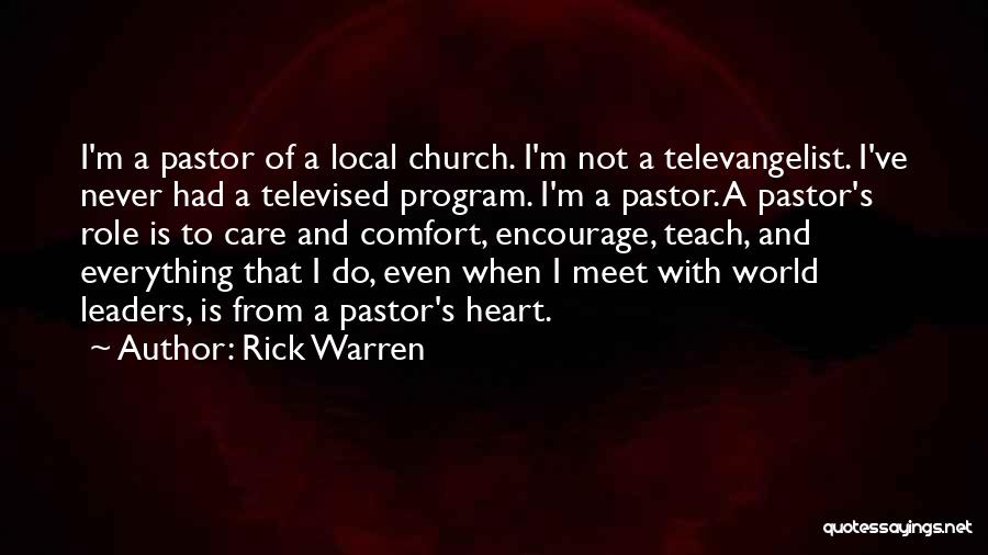 Local Church Quotes By Rick Warren