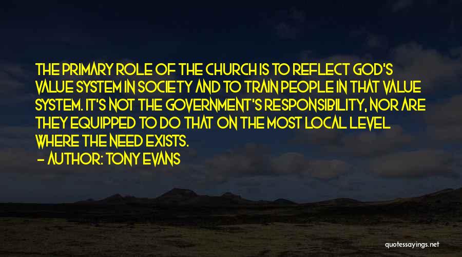 Local Church Quotes By Tony Evans