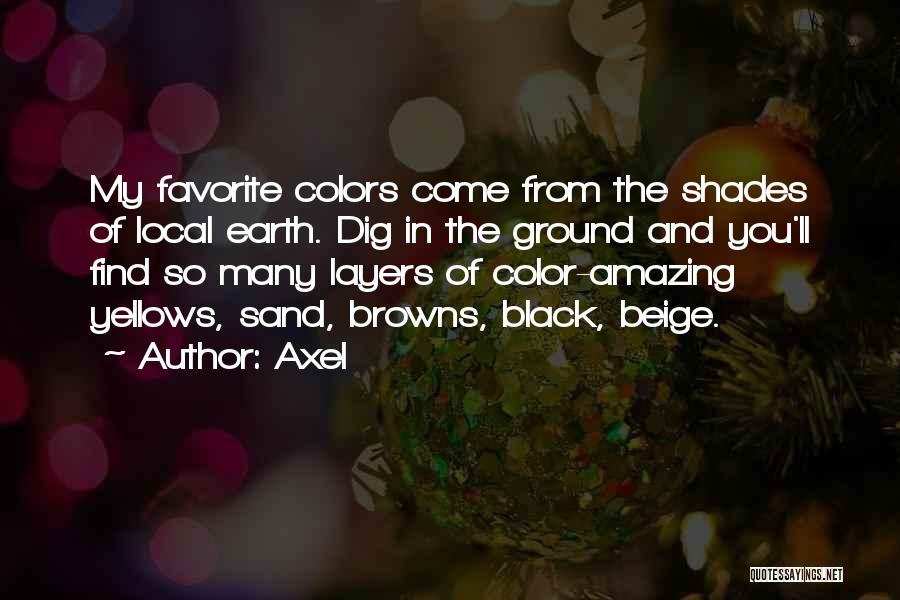 Local Color Quotes By Axel